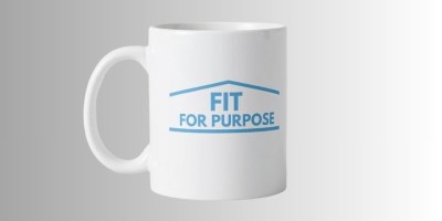 Fit for Purpose