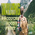 Walking With the Spirit Produces Good Fruit!